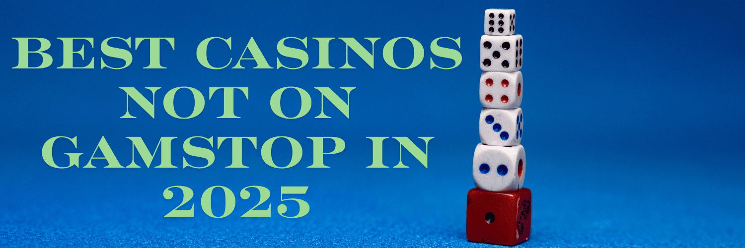 Top Gambling Sites Not on GamStop - Explore Non-Restrictive Betting Options